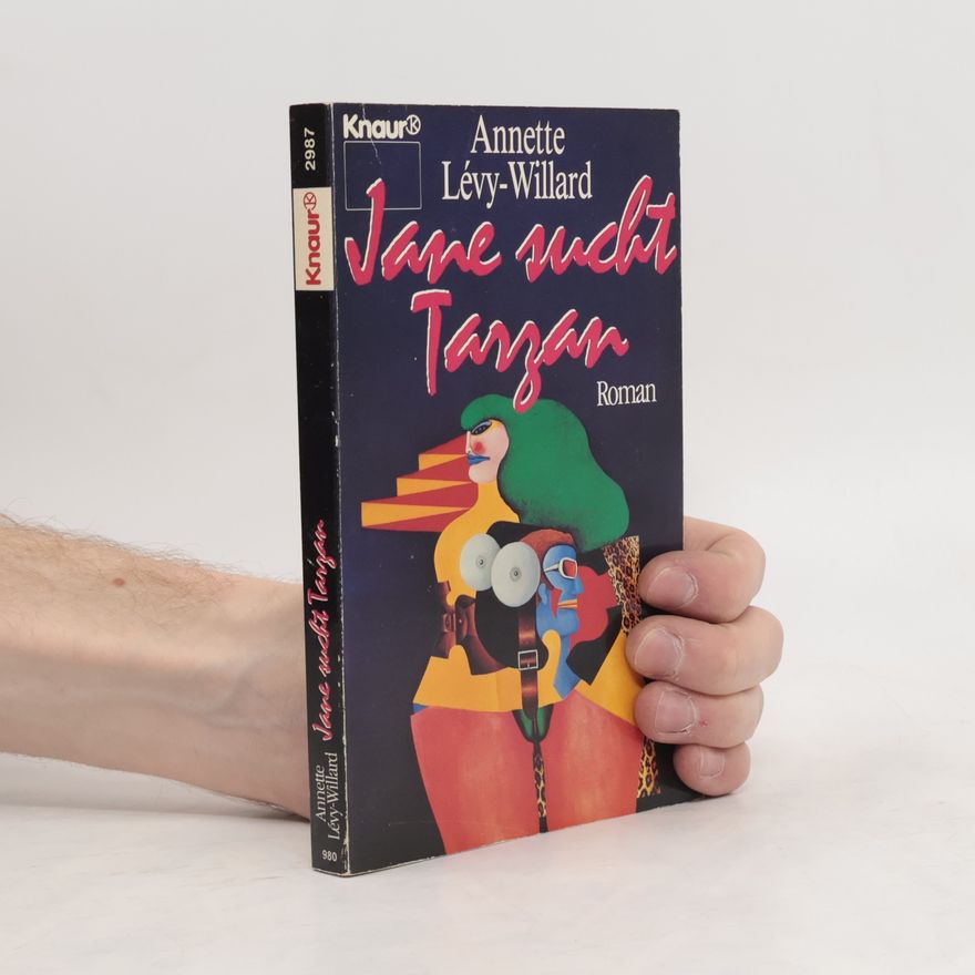 Annette Lévy-Willard Jane sucht Tarzan