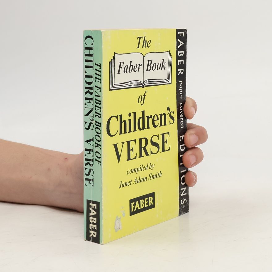 Janet Adam Smith The Faber Book of Children's Verse