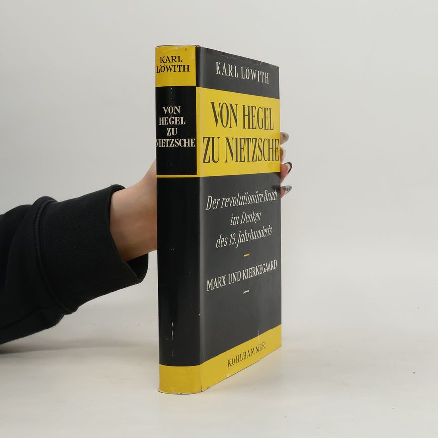 Karl Löwith Von Hegel zu Nietzsche