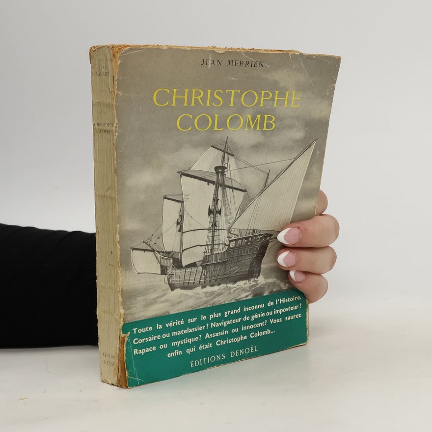 Jean Merrien Christophe Colomb