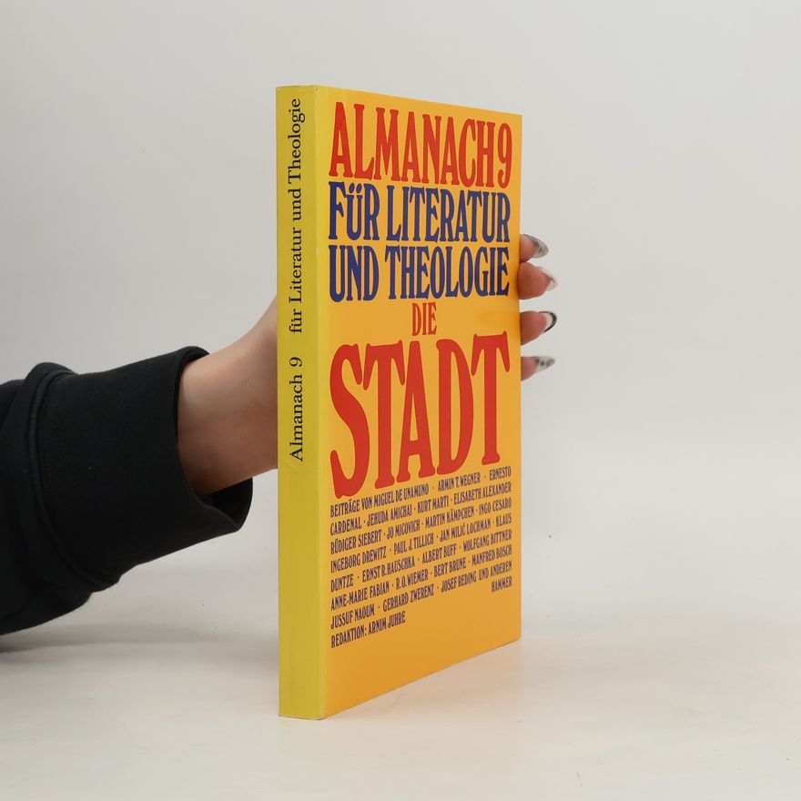 Jussuf Naoum Almanach für Literatur und Theologie - 9: Die Stadt
