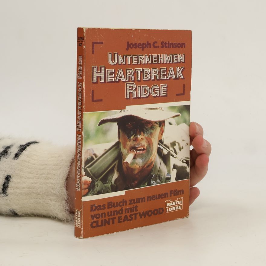 Joseph C. Stinson Unternehmen Heartbreak Ridge