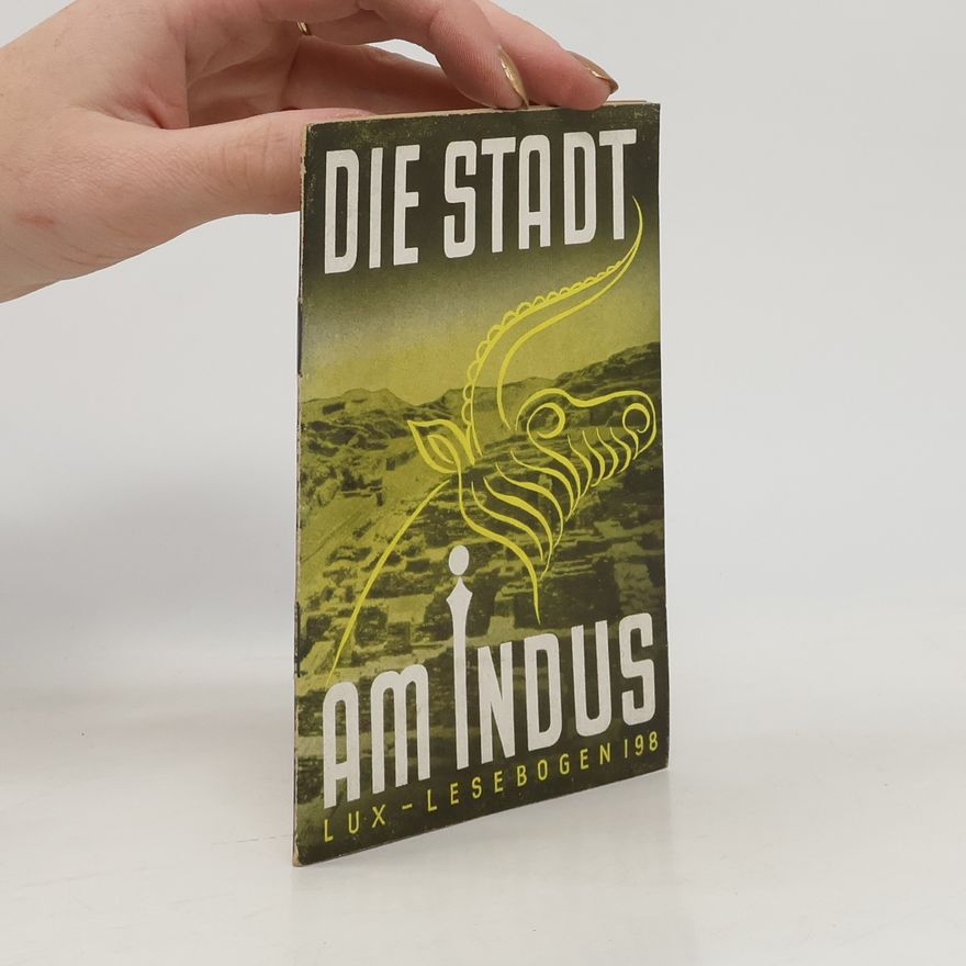 Ernst Schertel Die Stadt am Indus