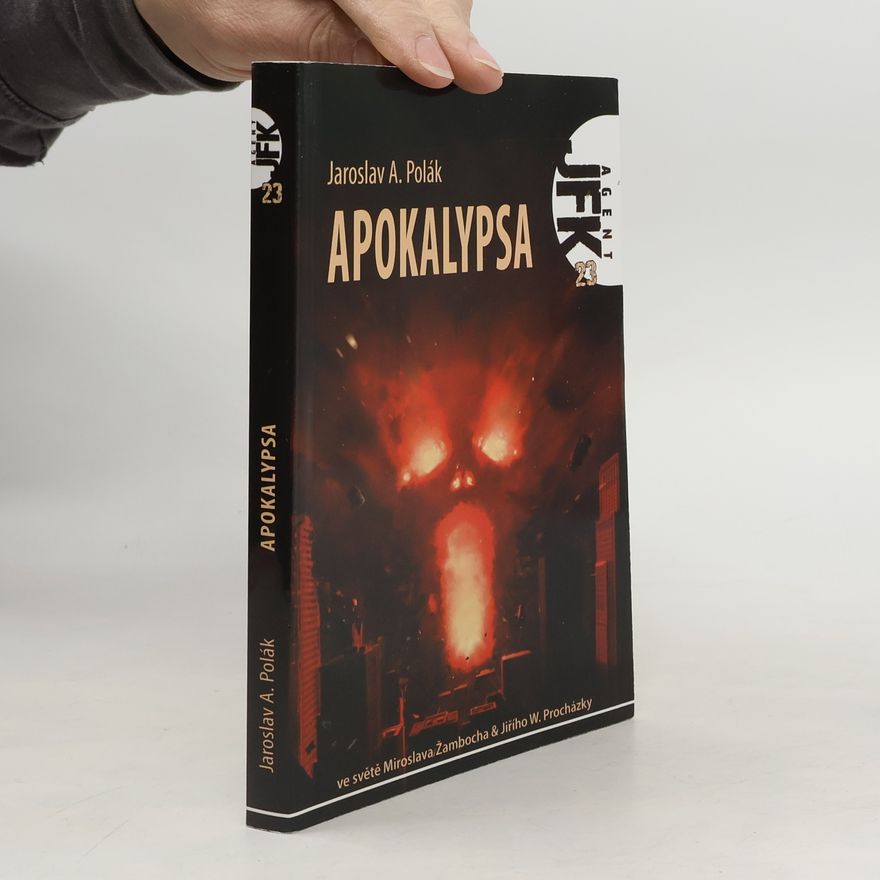 Jaroslav A. Polák Apokalypsa