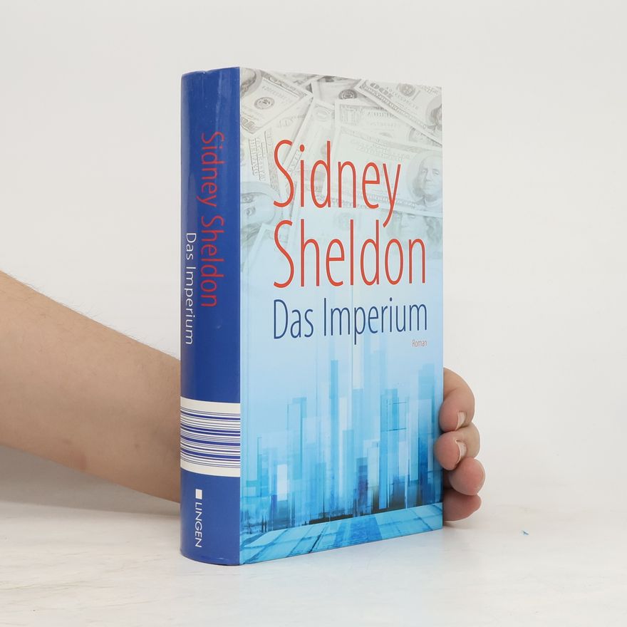 Sidney Sheldon Das Imperium