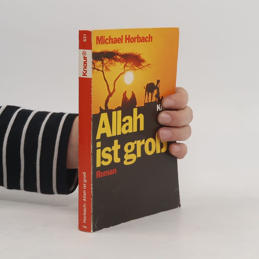 Michael Horbach Allah ist gross