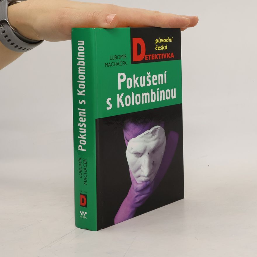 Lubomír Macháček Pokušení s Kolombínou