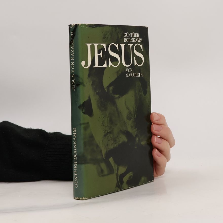 Günther Bornkamm Jesus von Nazareth