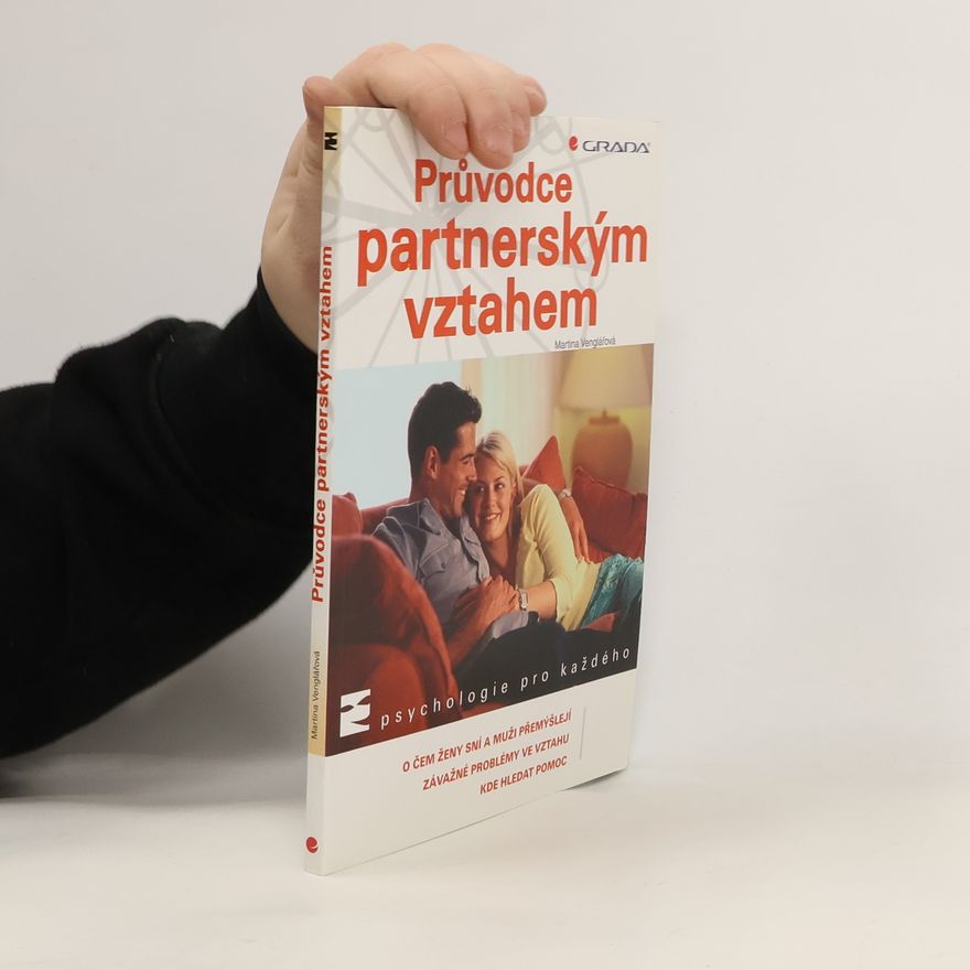 Martina Venglářová Průvodce partnerským vztahem