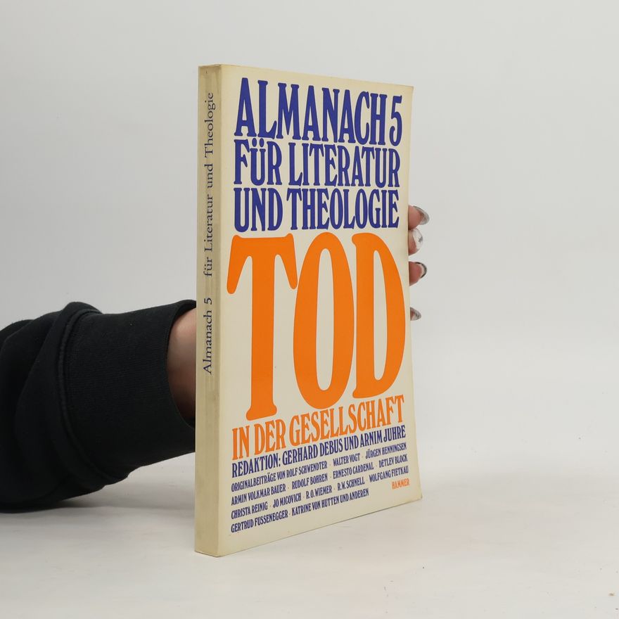 R.W. Schnell Almanach für Literatur und Theologie - 5: Tod in der Gesellschaft