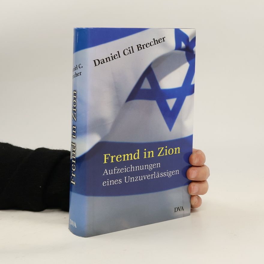 Daniel Cil Brecher Fremd in Zion