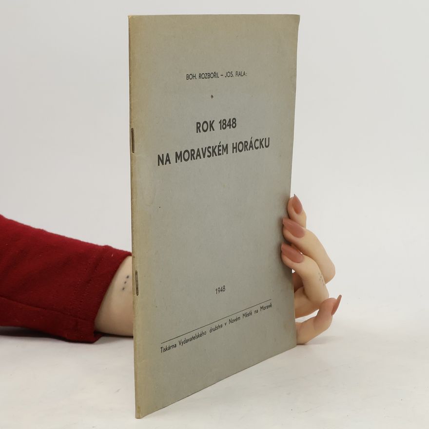 Boh Rozbořil Rok 1848 na Moravském Horácku