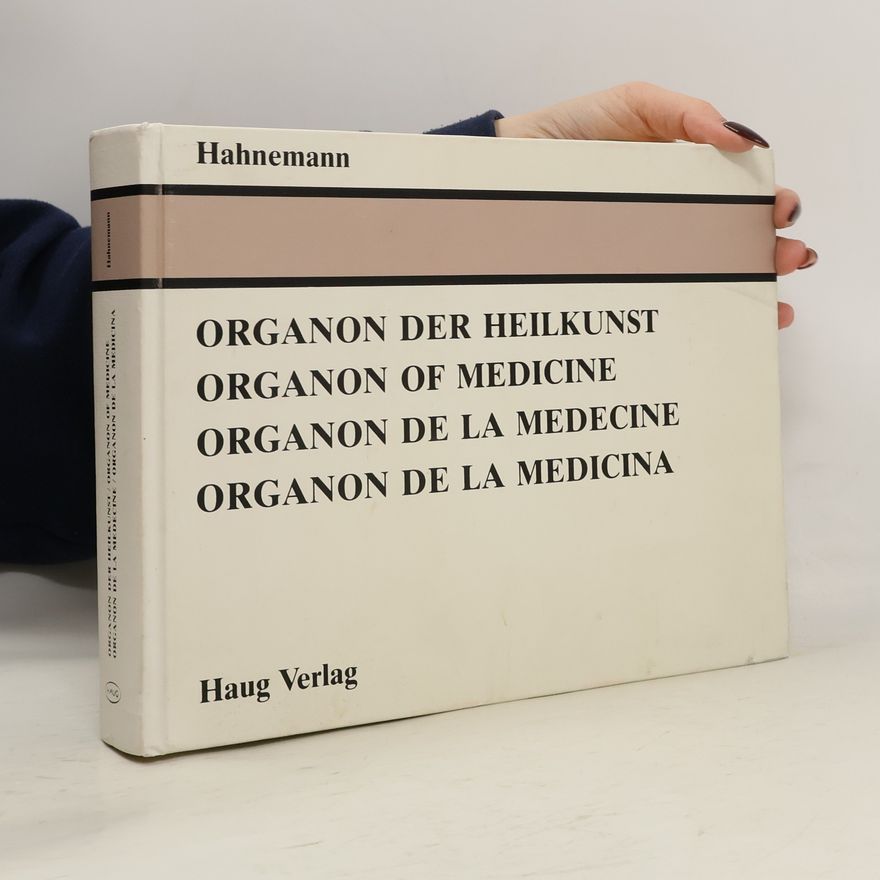 Samuel Hahnemann Organon der Heilkunst