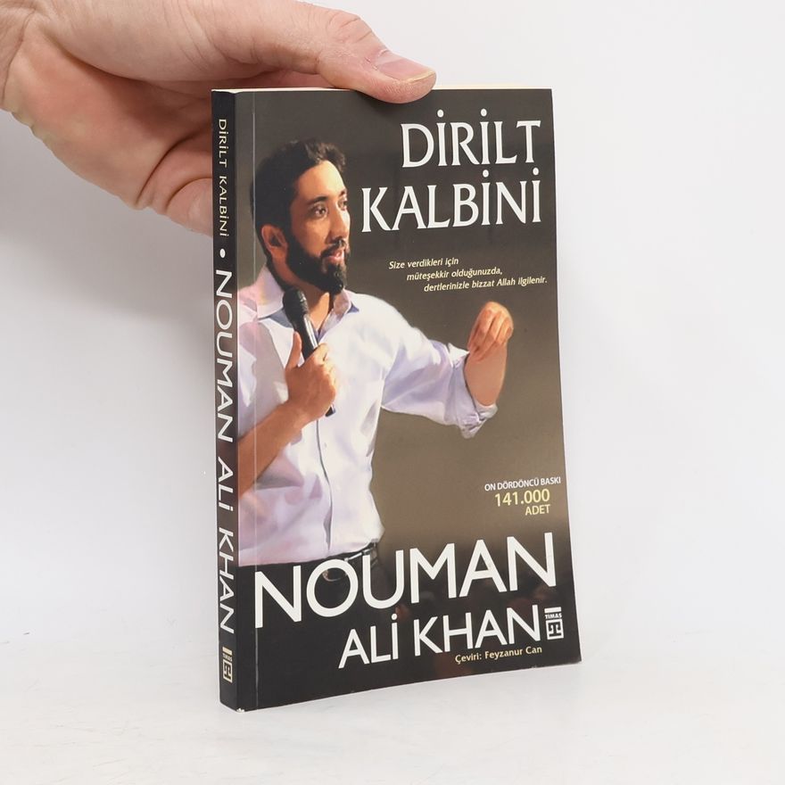 Nouman Ali Khan Dirilt Kalbini