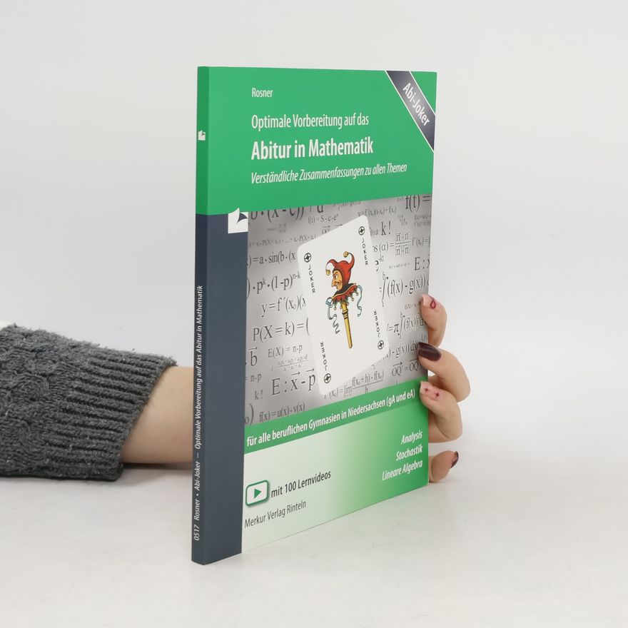 Stefan Rosner Optimale Vorbereitung auf das Abitur in Mathematik