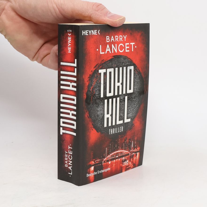 Barry Lancet Tokio kill