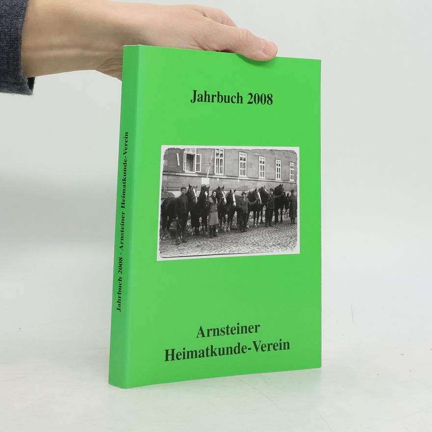AA.VV. Jahrbuch 2008. Arnsteiner Heimatkunde-Verein