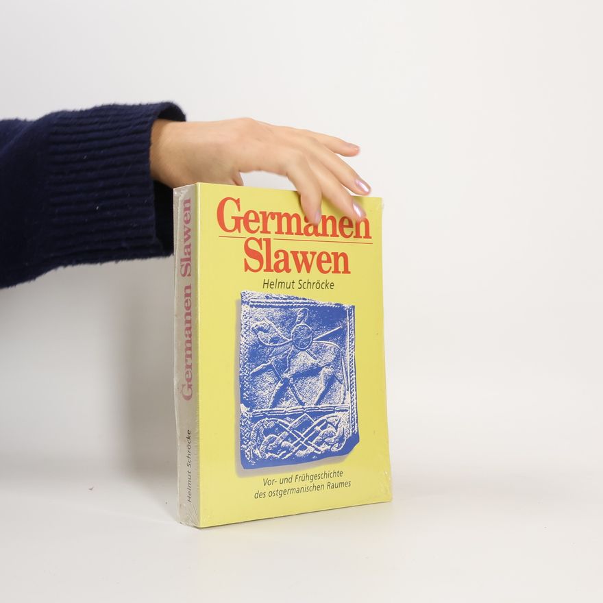 Helmut Schröcke Germanen, Slawen