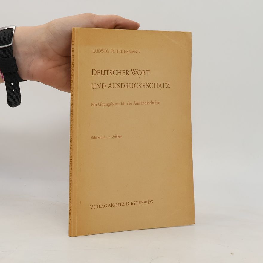 Ludwig Scheuermann Deutscher Wort und Ausdrucksschatz