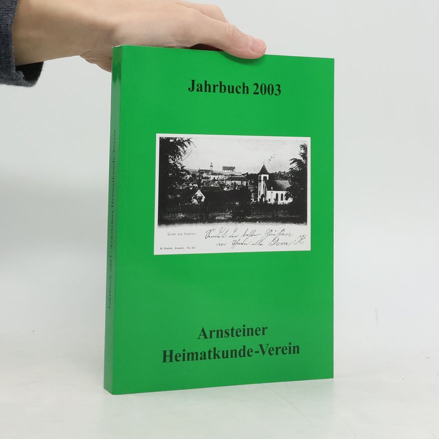 AA.VV. Jahrbuch 2003. Arnsteiner Heimatkunde-Verein