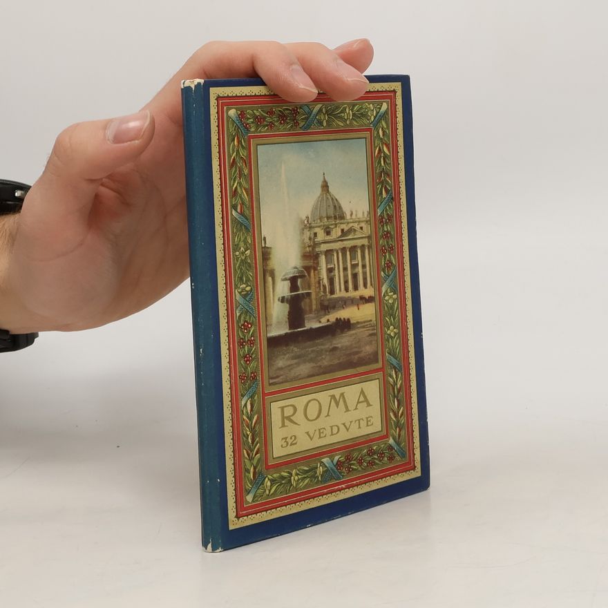 Kolektiv autorů Roma, 32 vedute