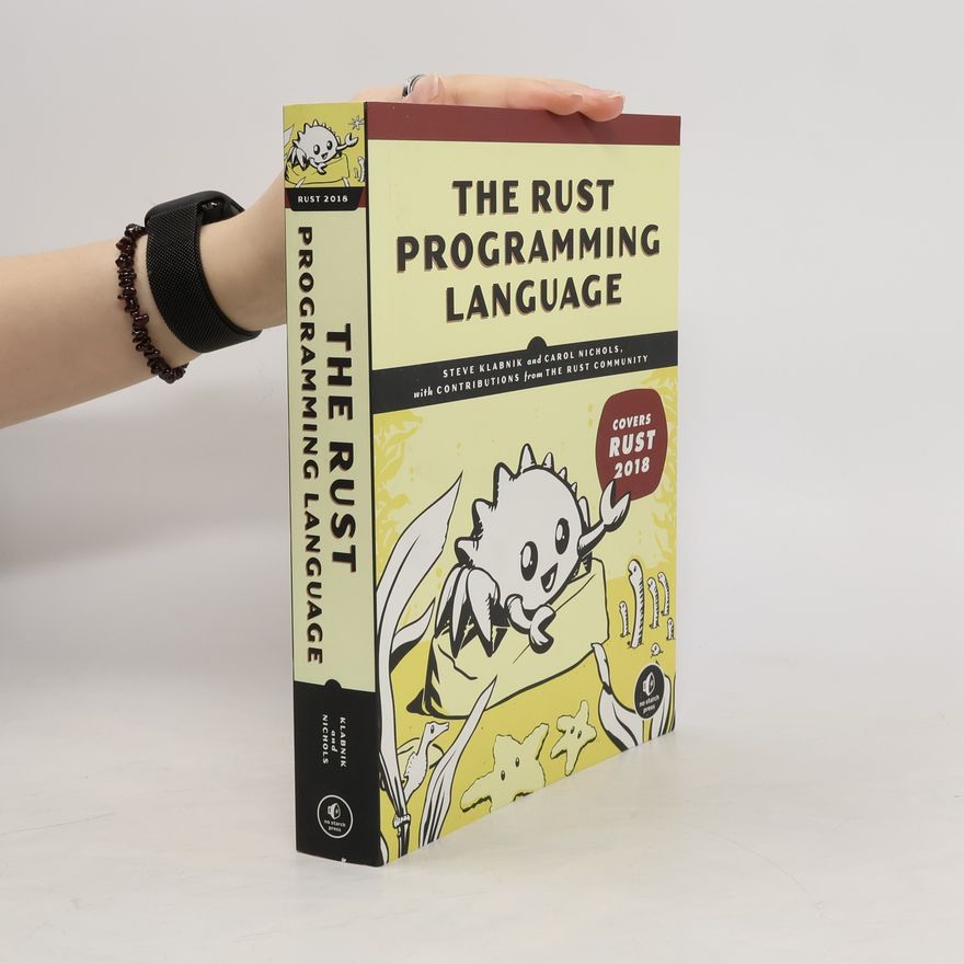 Steve Klabnik The Rust Programming Language (Covers Rust 2018)
