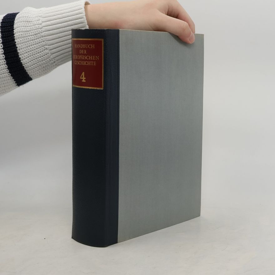 Autorenkollektiv Handbuch der europäischen Geschichte 4