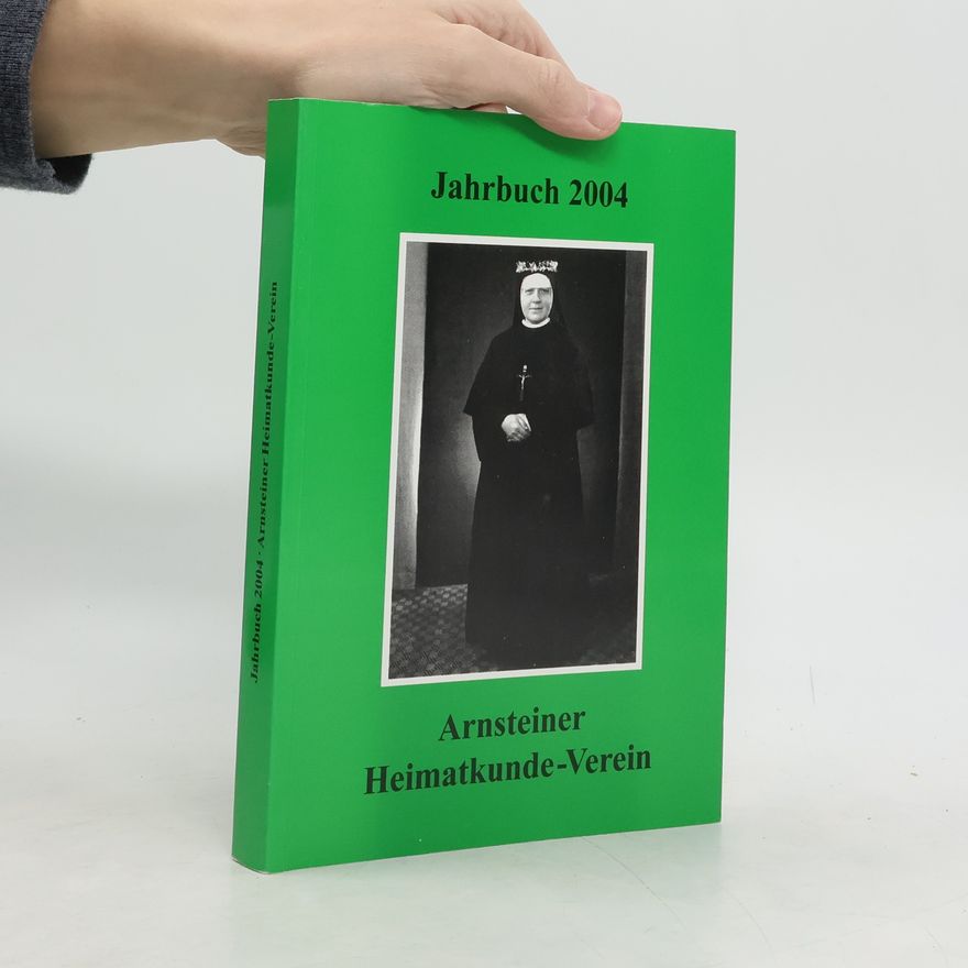 Günther Liepert Arnsteiner Heimatkunde-Jahrbuch 2004