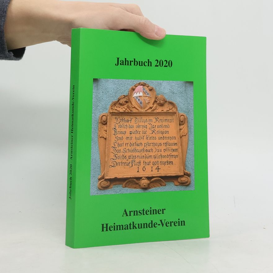 Günther Liepert Arnsteiner Heimatkunde-Jahrbuch 2020