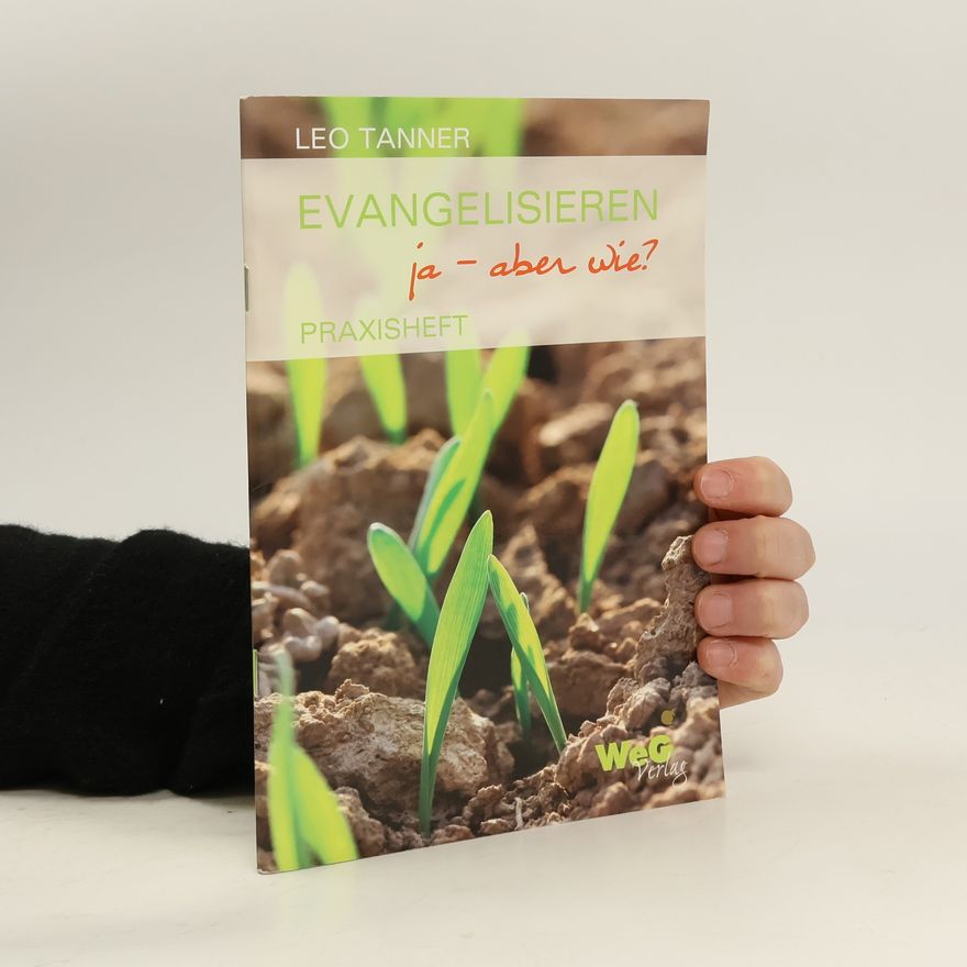 Marcel Bregenzer Evangelisieren ja - aber wie?