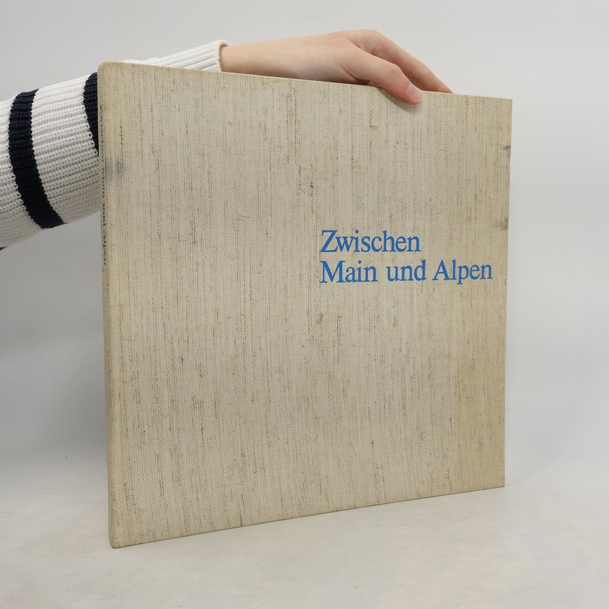 Hanns Mayer Zwischen Main und Alpen