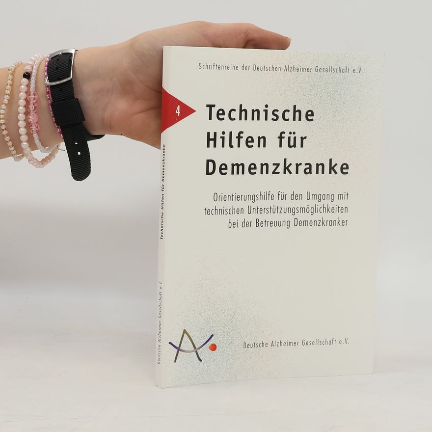 Various authors Technische Hilfen für Demenzkranke 4