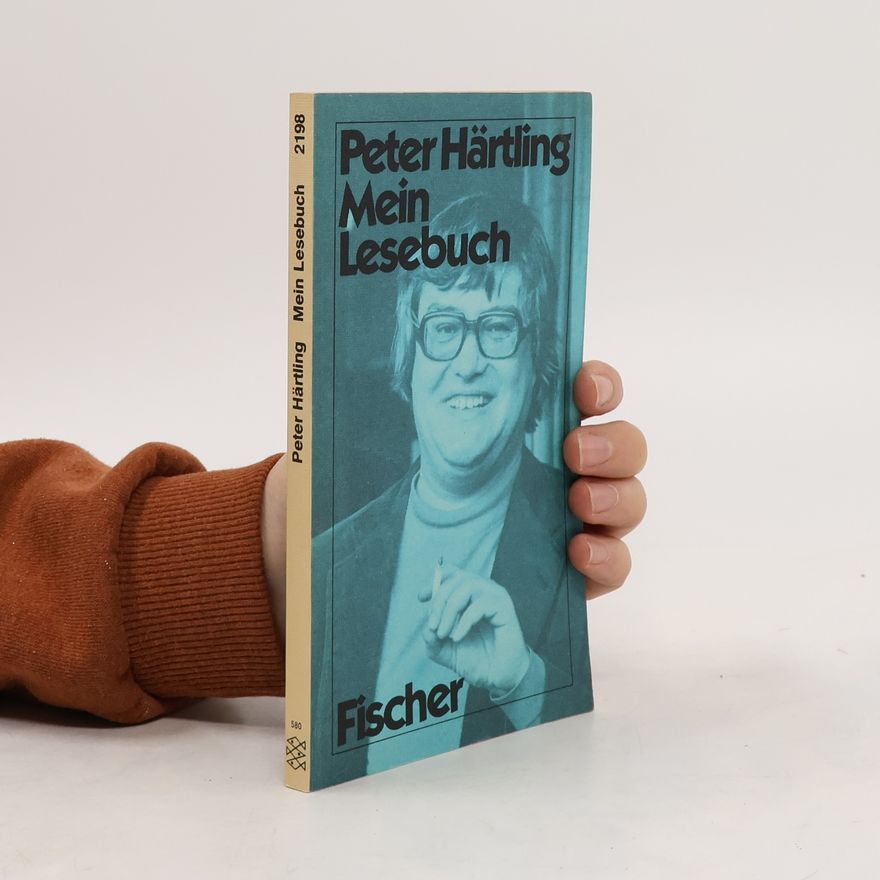 Peter Härtling Mein Lesebuch
