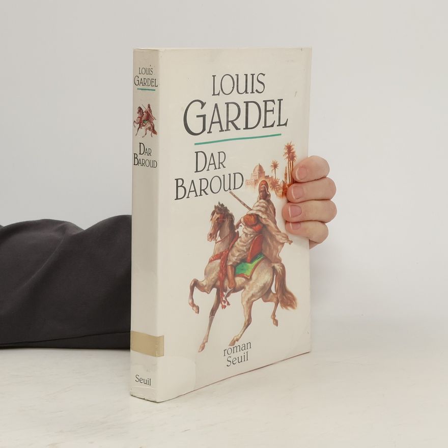 Louis Gardel Dar Baroud