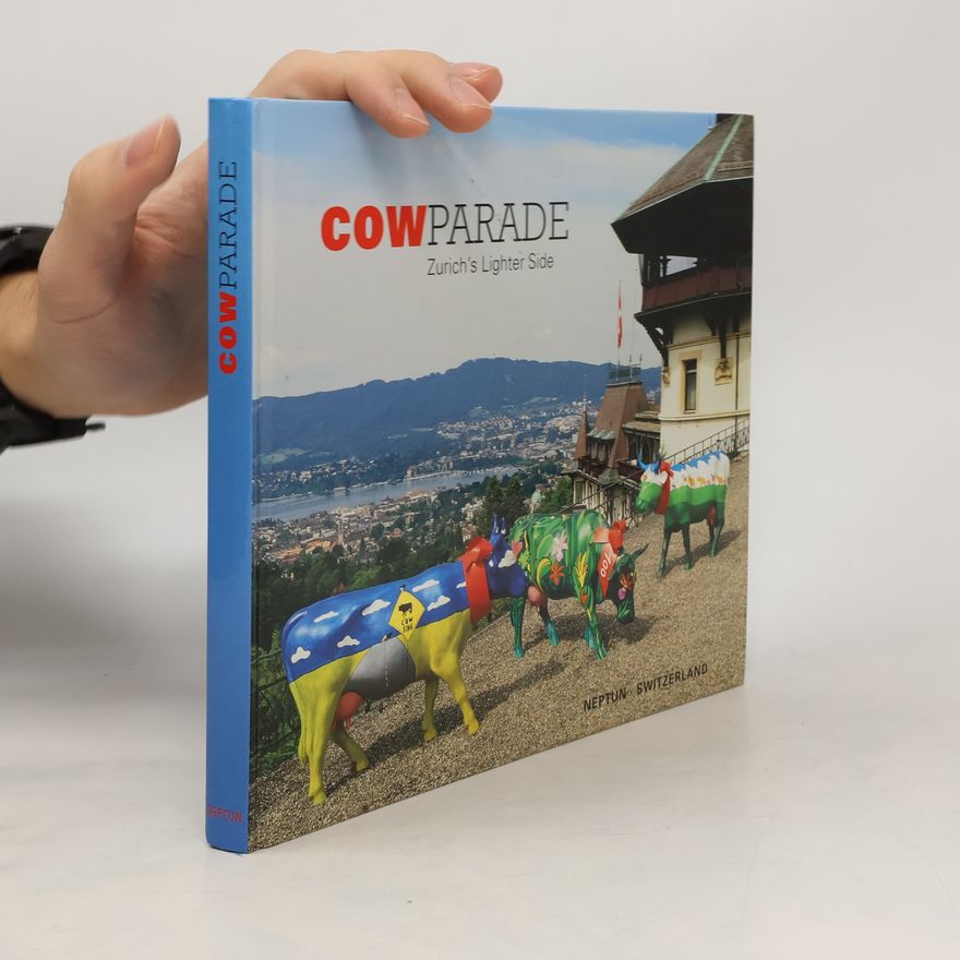 Marcel Werren CowParade, Zurich's Lighter Side