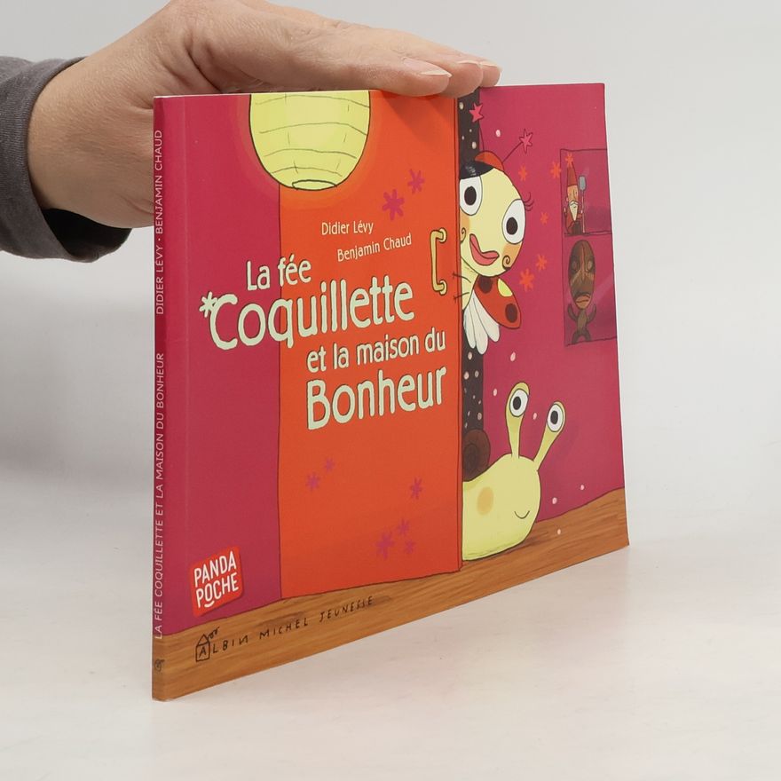 Didier Lévy La fée Coquillette et la maison du bonheur