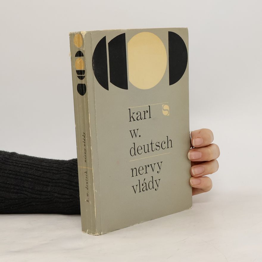 Karl Deutsch Nervy vlády