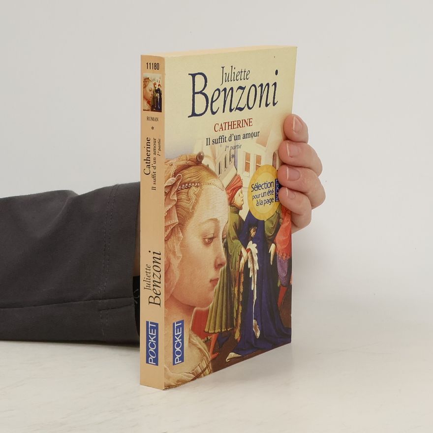 Juliette Benzoni Il suffit d'un amour