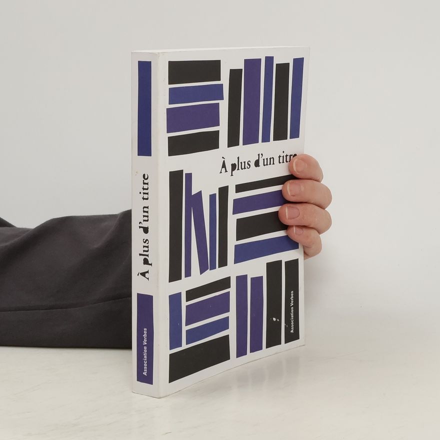 Autorenkollektiv Á plus d´un titre