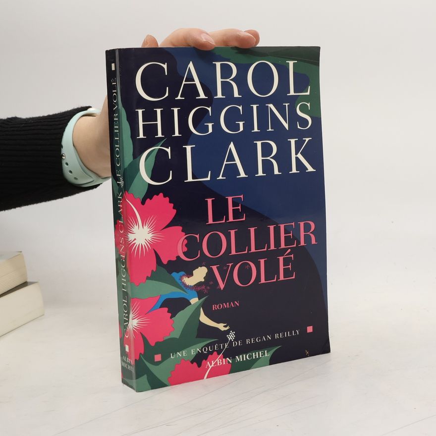 Carol Higgins Clark Le Collier volé