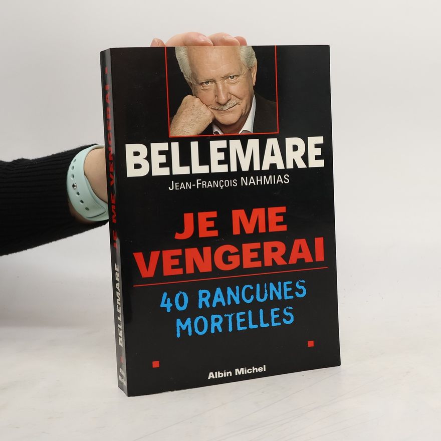 Jean Francois Nahmias Je me vengerai