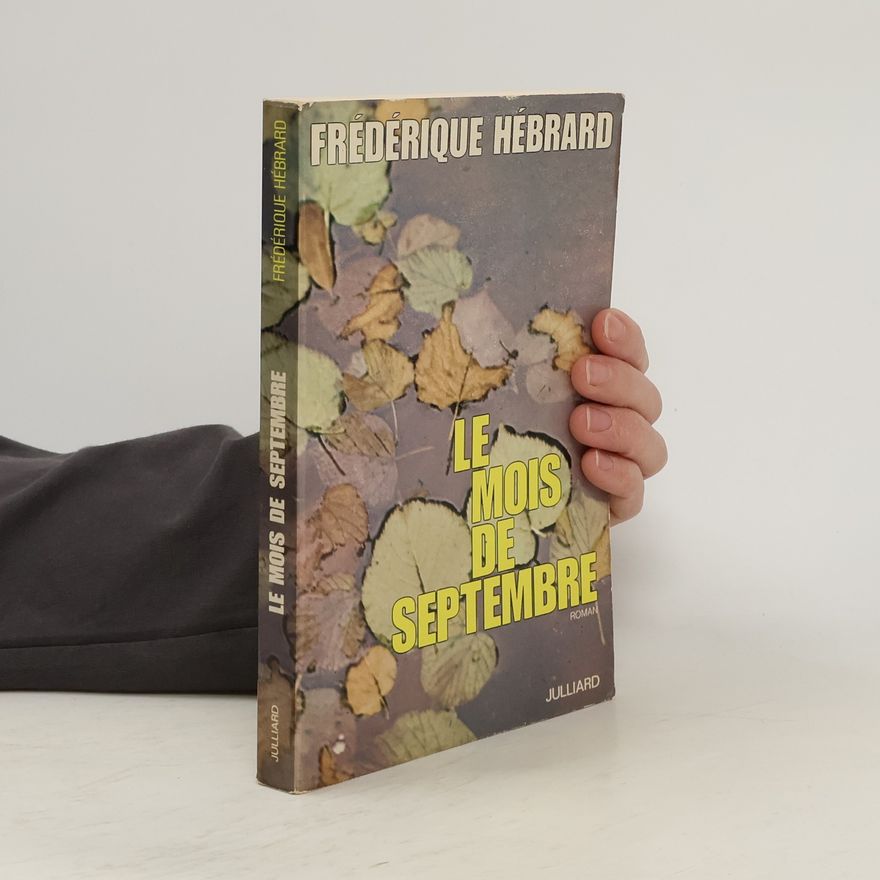 Frédérique Hébrard Le Mois de septembre