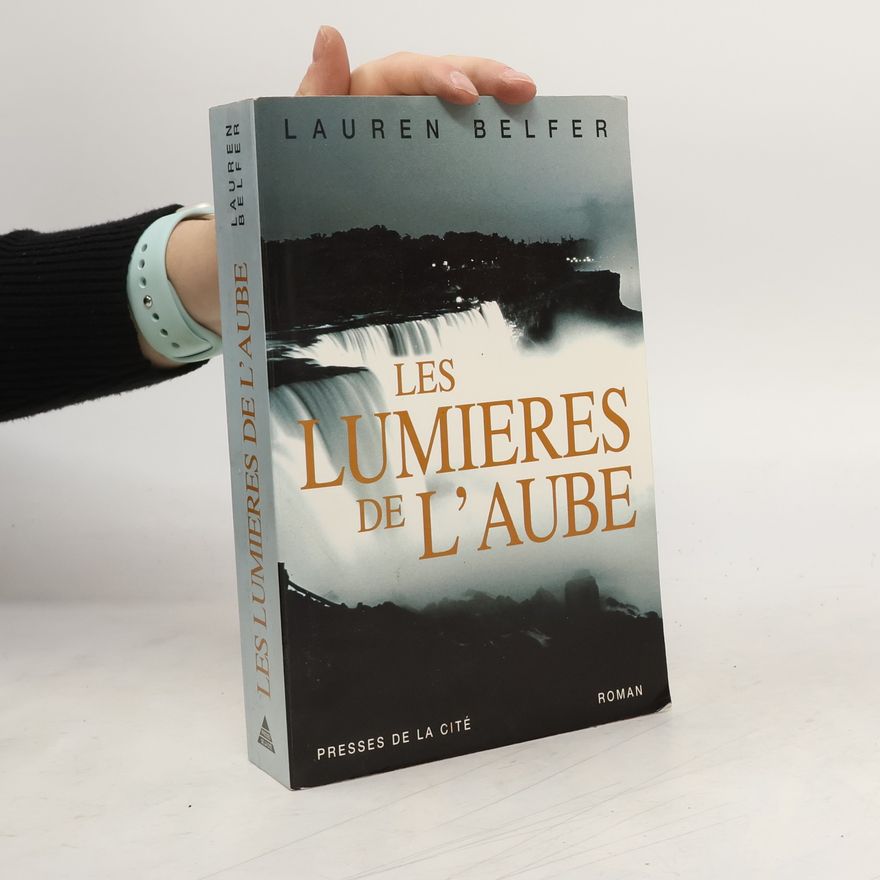 Lauren Belfer Les lumières de l'aube