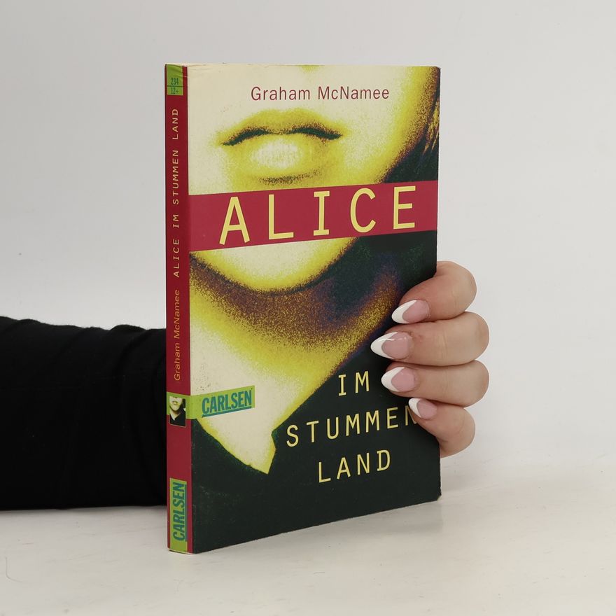 Graham McNamee Alice im stummen Land