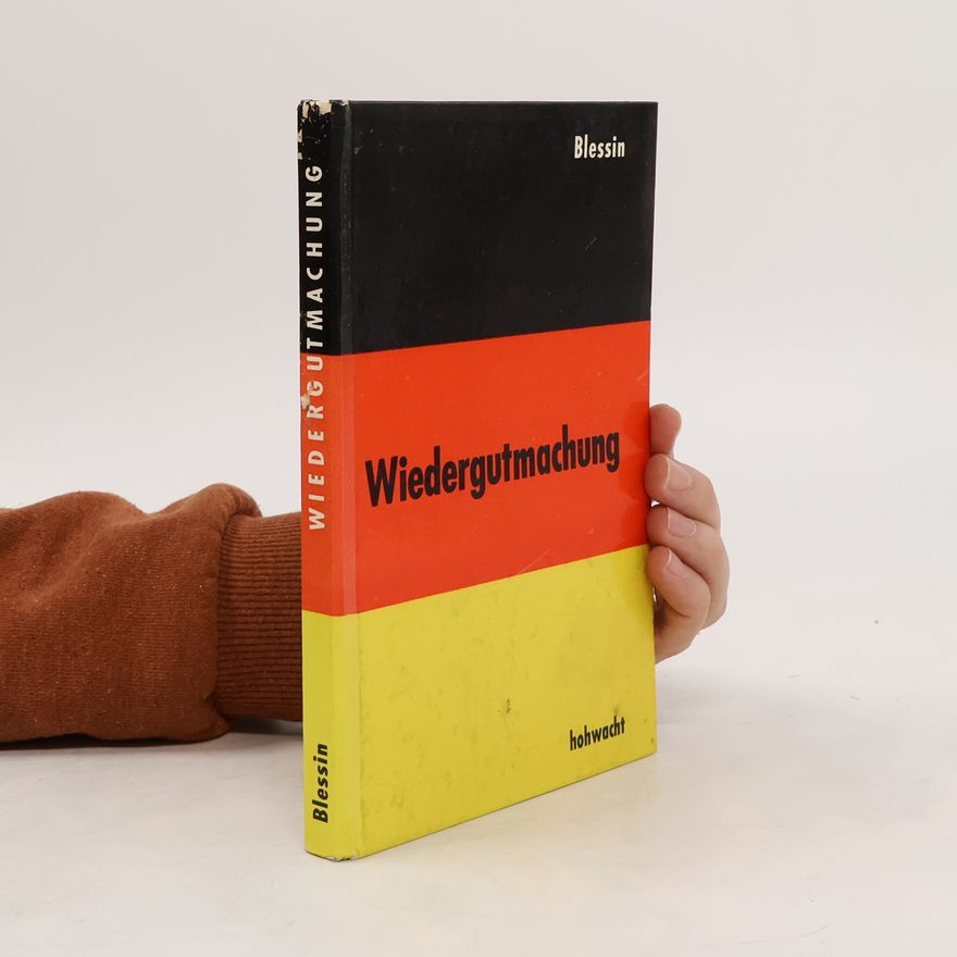 Georg Blessin Wiedergutmachung