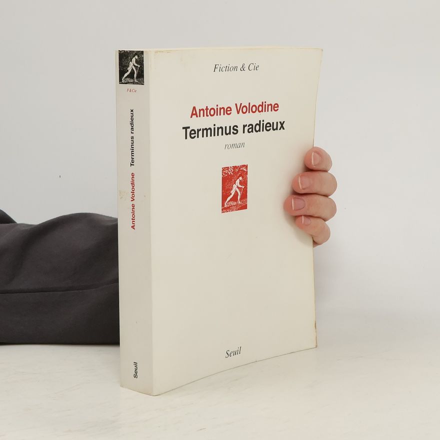 Antoine Volodine Terminus radieux
