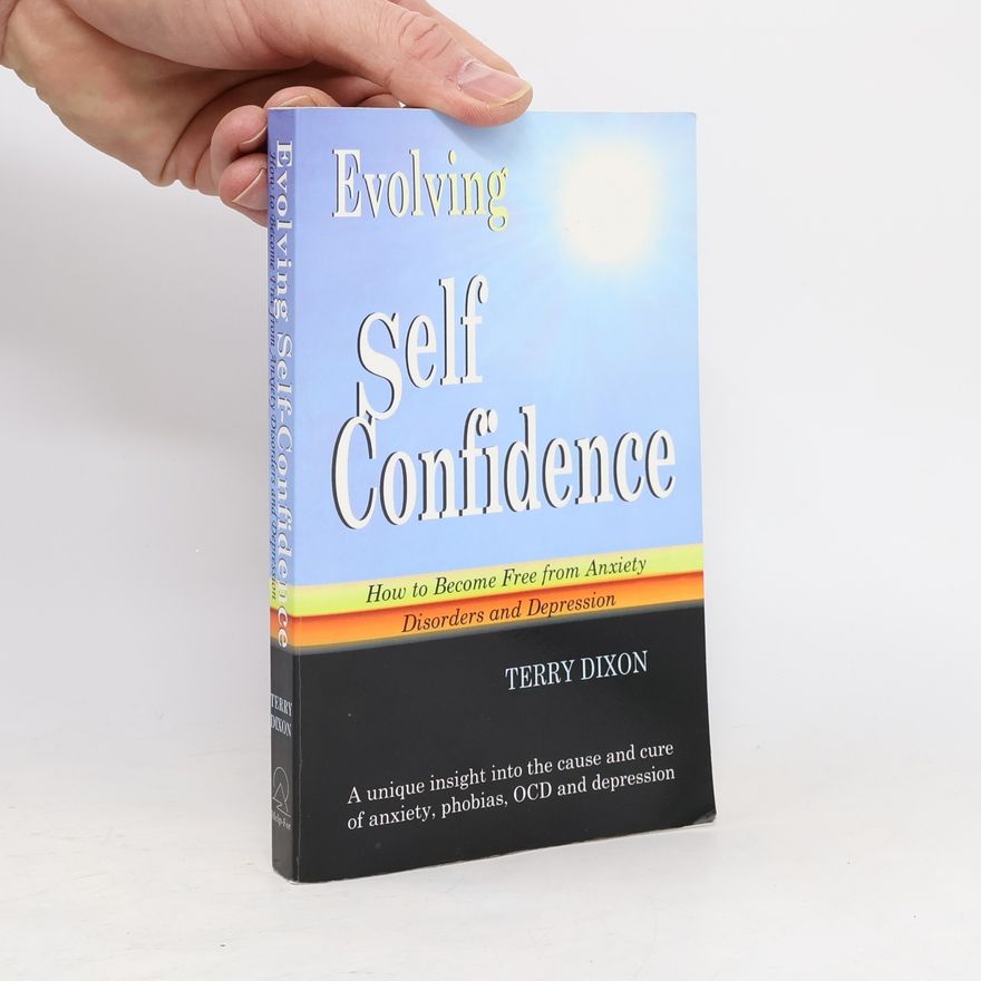 Terry Dixon Evolving Self Confidence