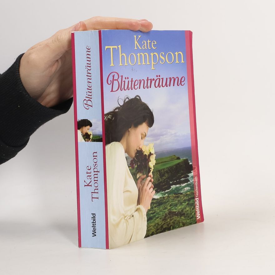 Kate Thompson Blütenträume