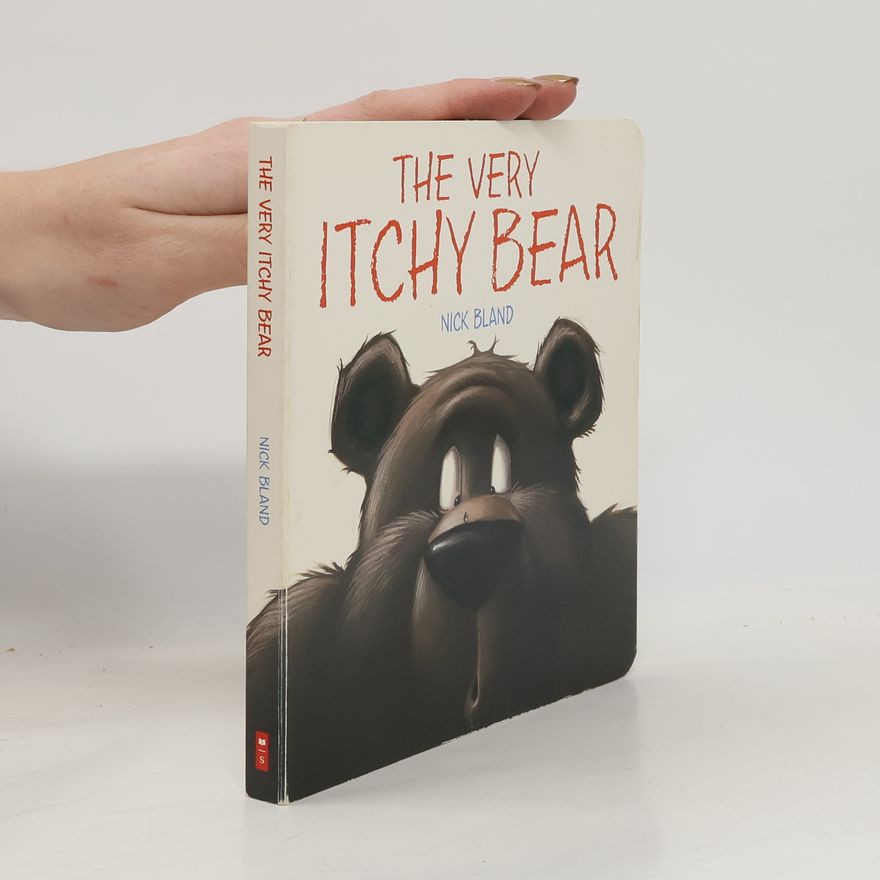 Nick Bland The Very Itchy Bear
