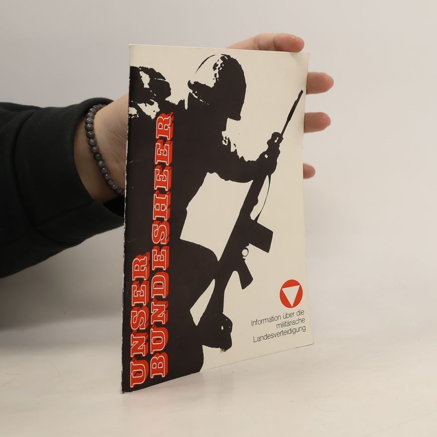 Kolektiv autorů Unser Bundesheer